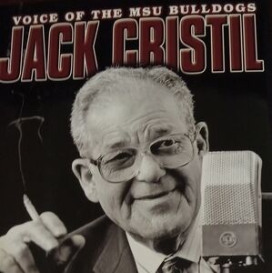 Signed Jack Cristil and Sid Salter, Voice of the MSU Bulldogs Book W/ CD